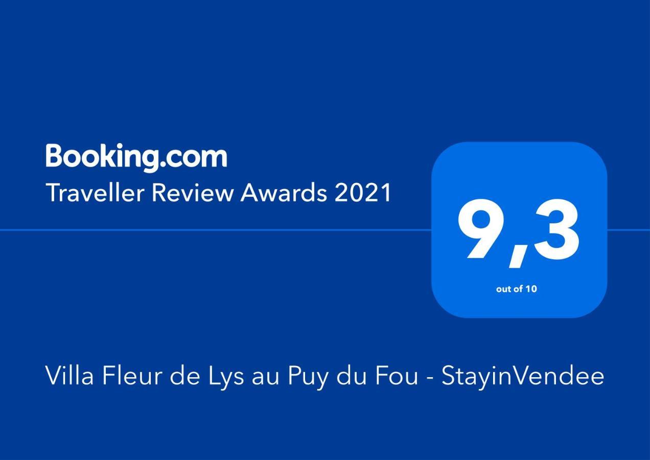 Villa Fleur De Lys Au Puy Du Fou - Stayinvendee La Gaubretiere ภายนอก รูปภาพ